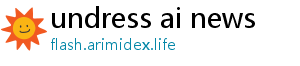 undress ai news